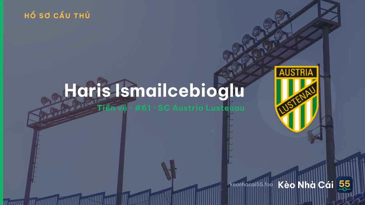 Haris Ismailcebioglu — SC Austria Lustenau