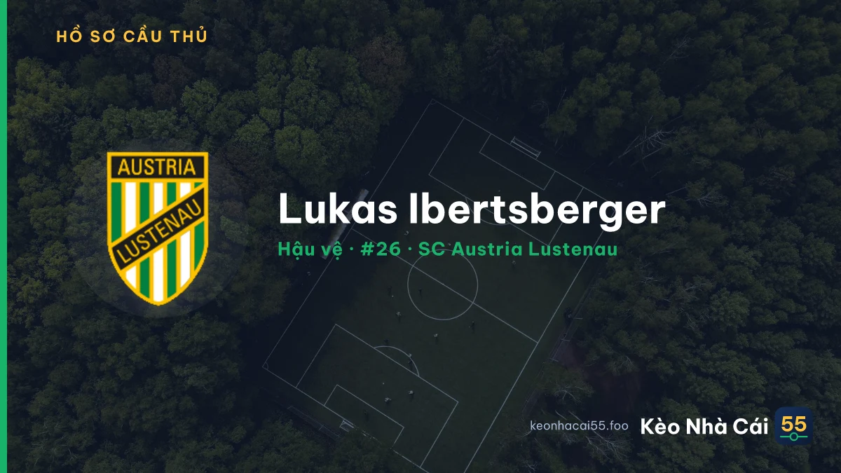 Lukas Ibertsberger — SC Austria Lustenau