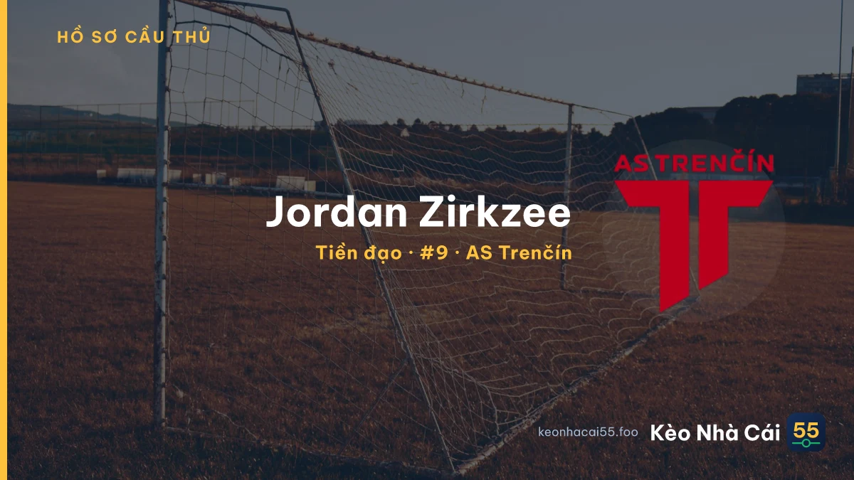 Jordan Zirkzee — AS Trenčín
