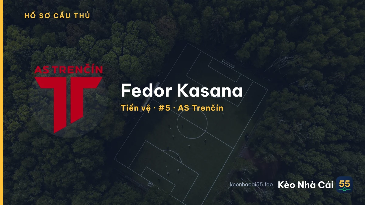 Fedor Kasana — AS Trenčín
