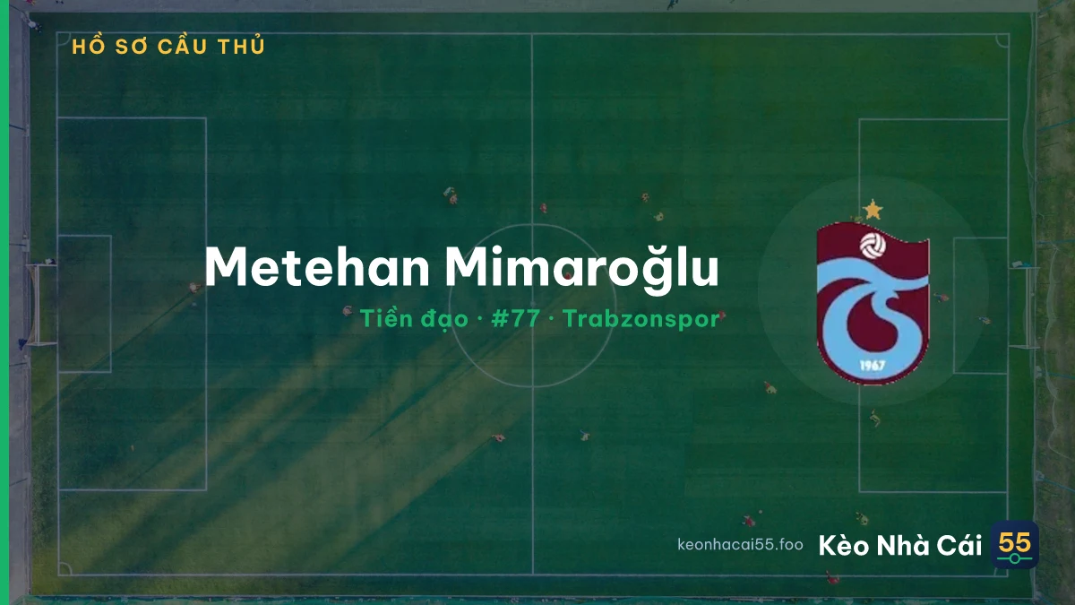 Metehan Mimaroğlu — Trabzonspor
