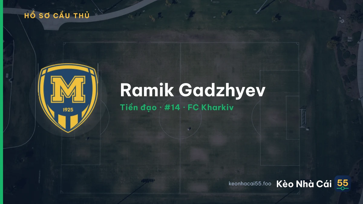 Ramik Gadzhyev — FC Kharkiv