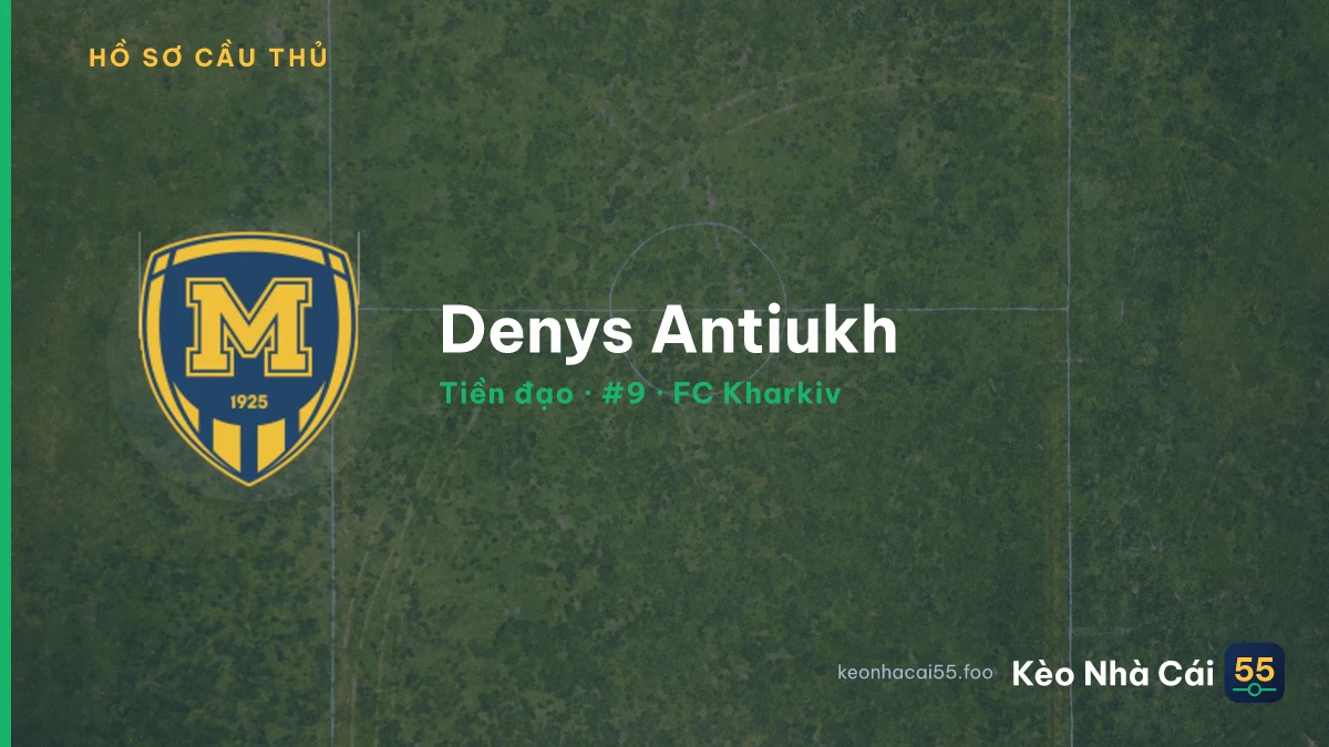 Denys Antiukh — FC Kharkiv