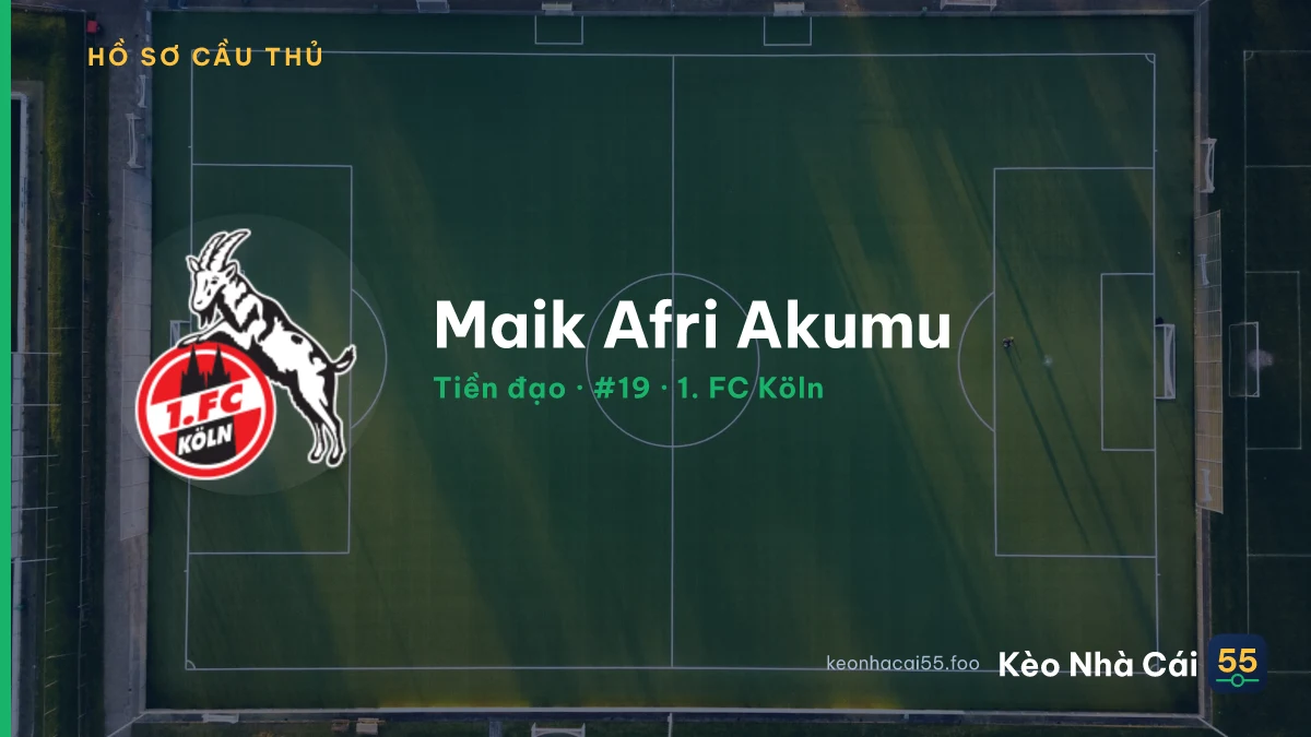 Maik Afri Akumu — 1. FC Köln
