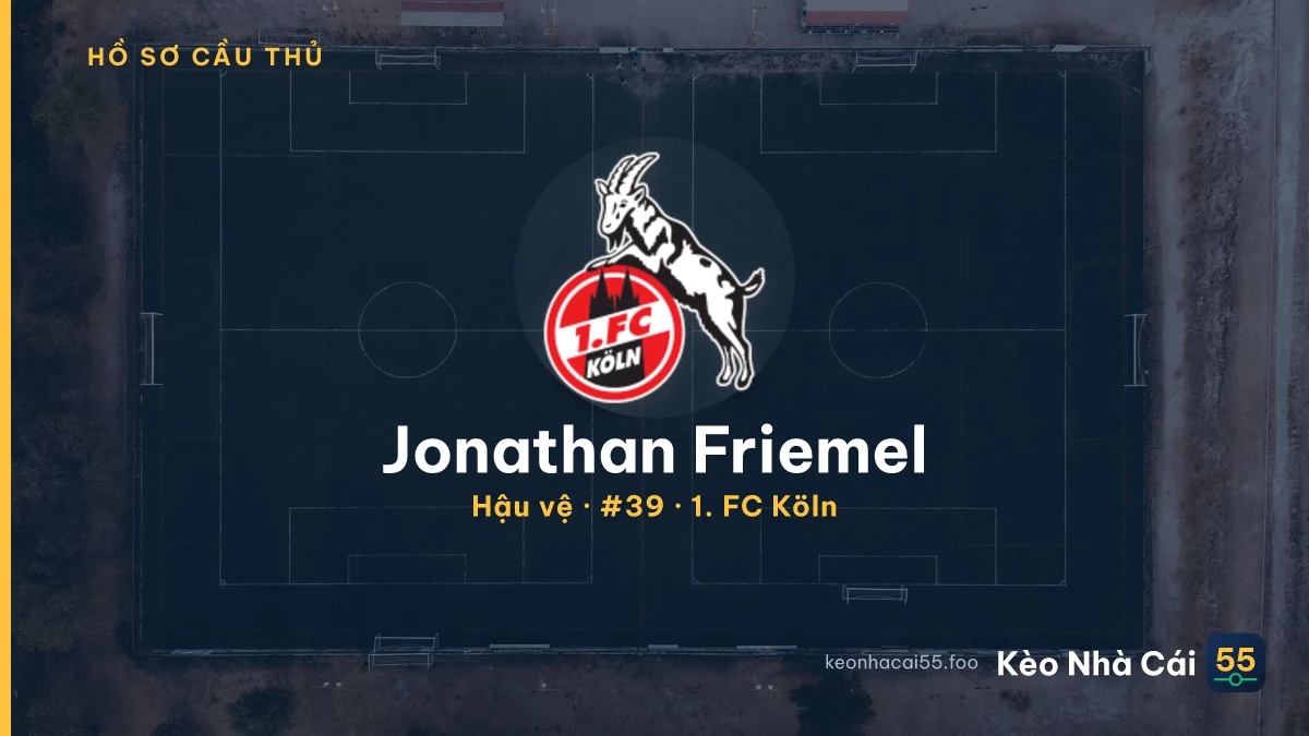 Jonathan Friemel — 1. FC Köln