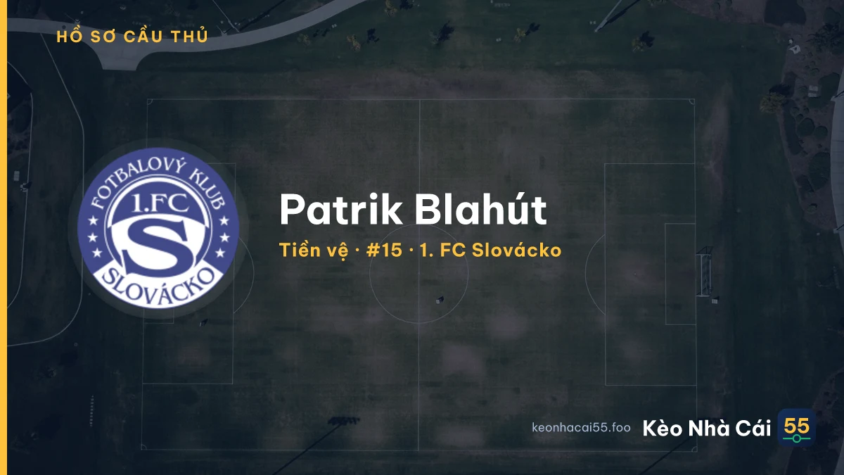 Patrik Blahút — 1. FC Slovácko