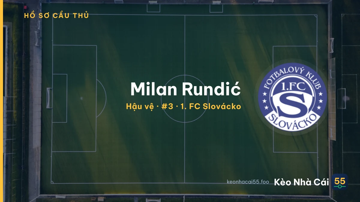 Milan Rundić — 1. FC Slovácko