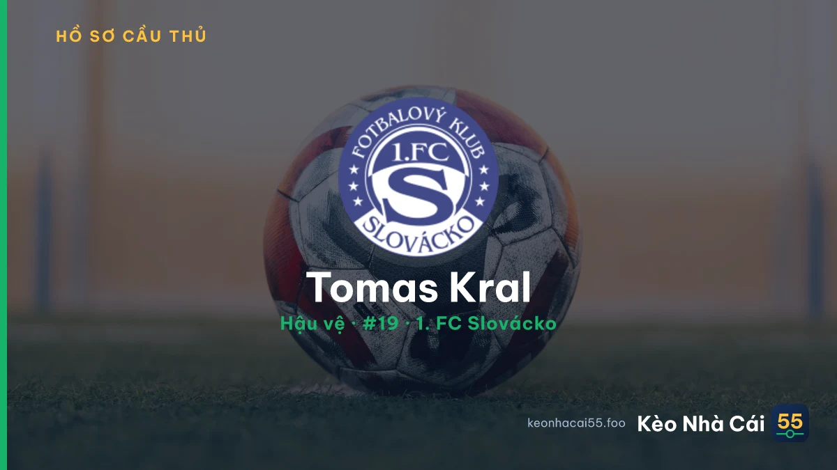 Tomas Kral — 1. FC Slovácko