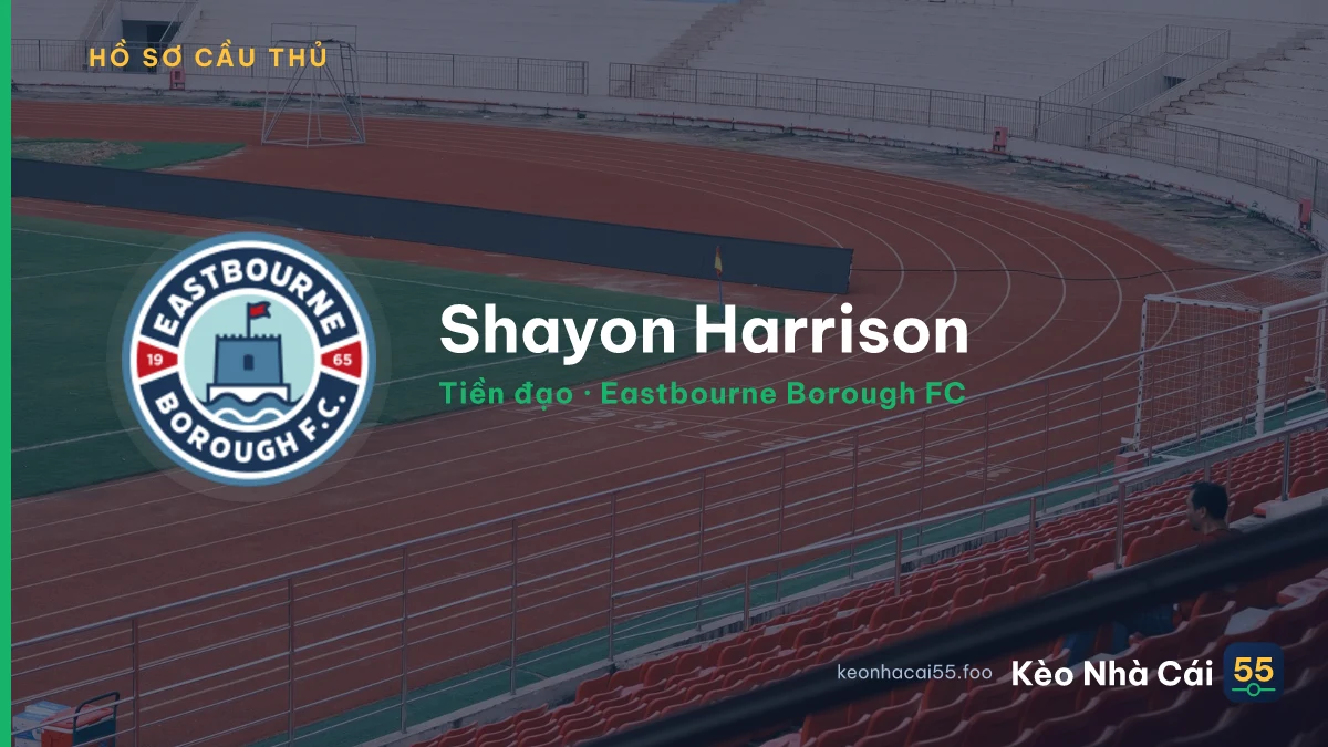 Shayon Harrison — Eastbourne Borough FC