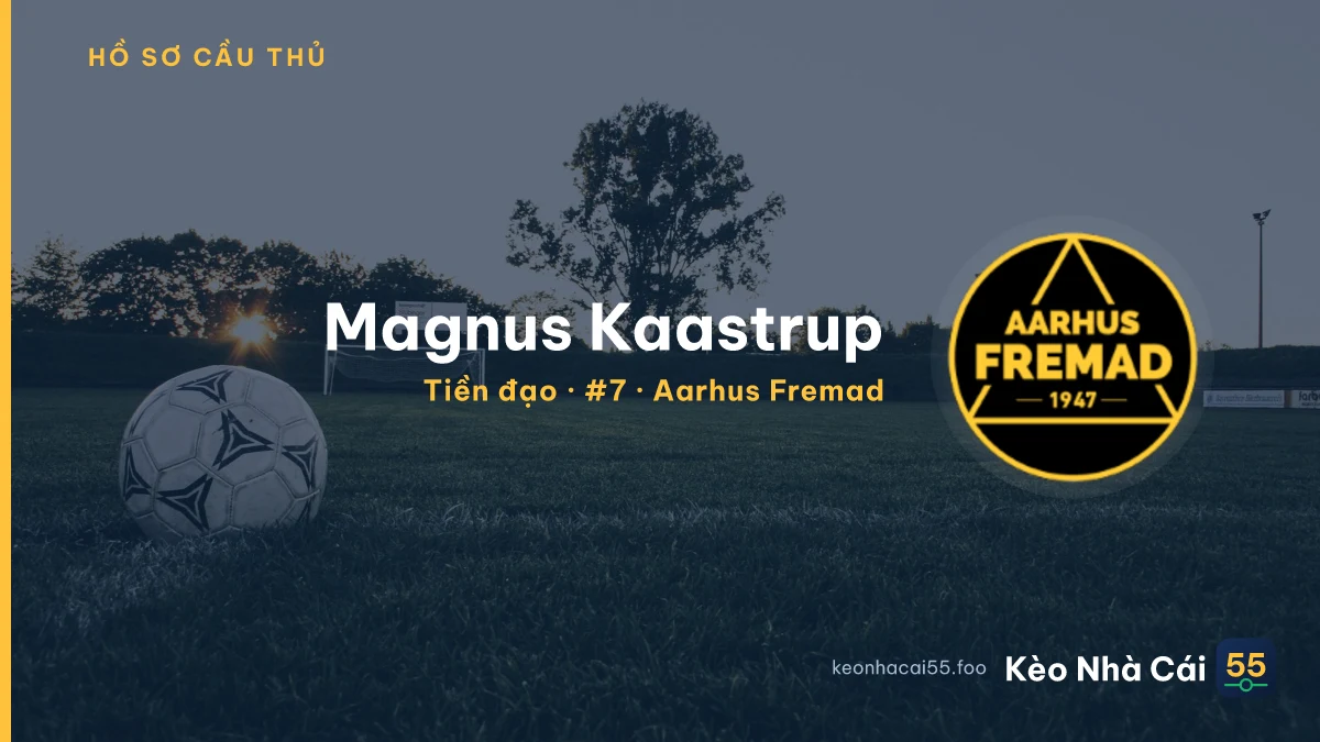 Magnus Kaastrup — Aarhus Fremad