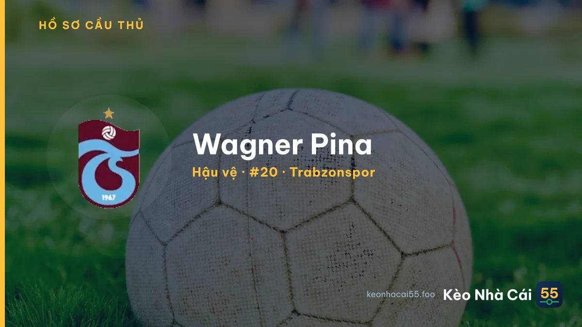 Wagner Pina — Trabzonspor