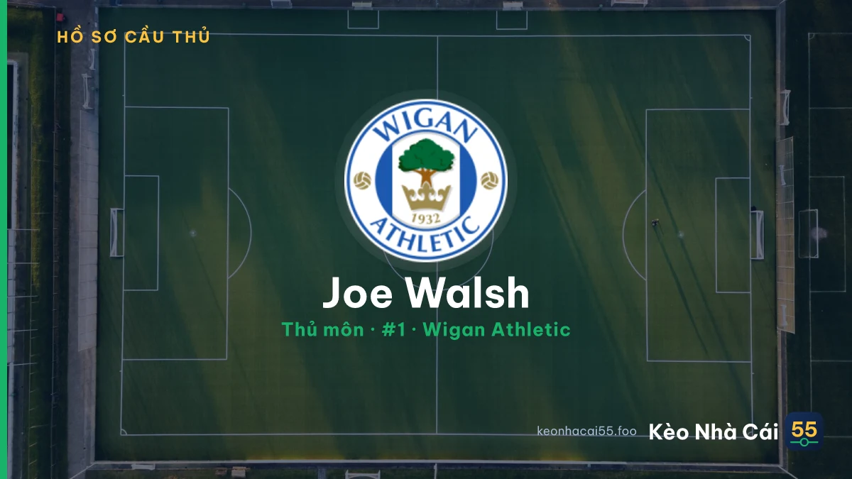 Joe Walsh — Wigan Athletic