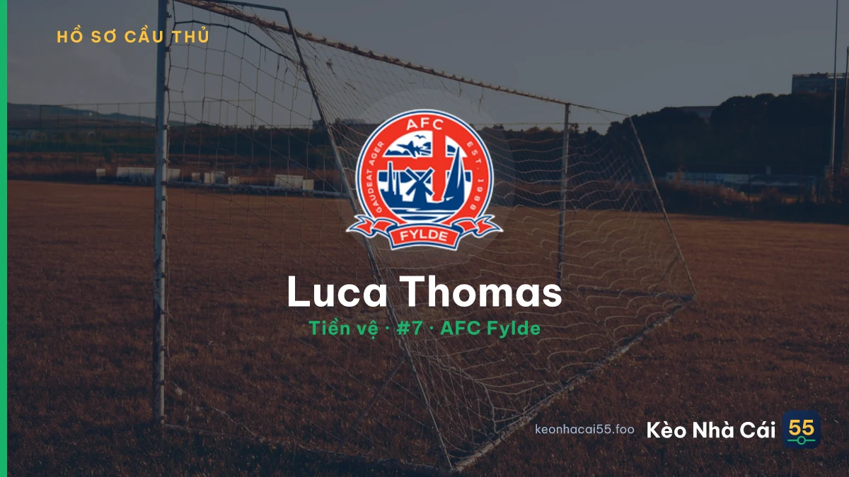 Luca Thomas — AFC Fylde