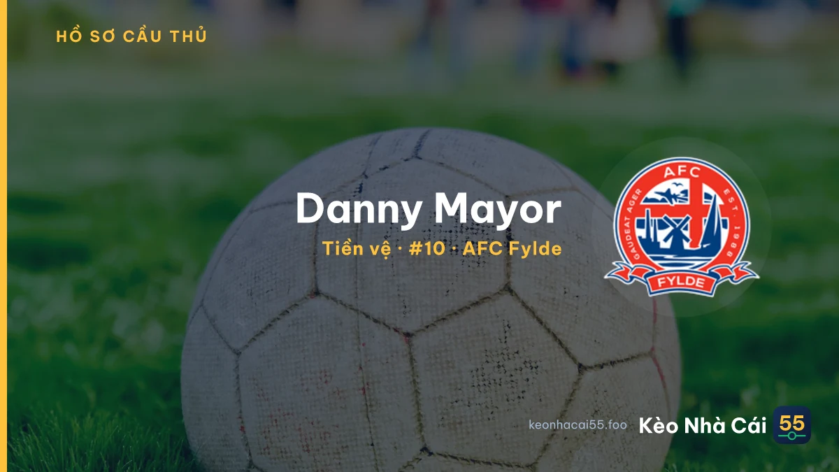 Danny Mayor — AFC Fylde