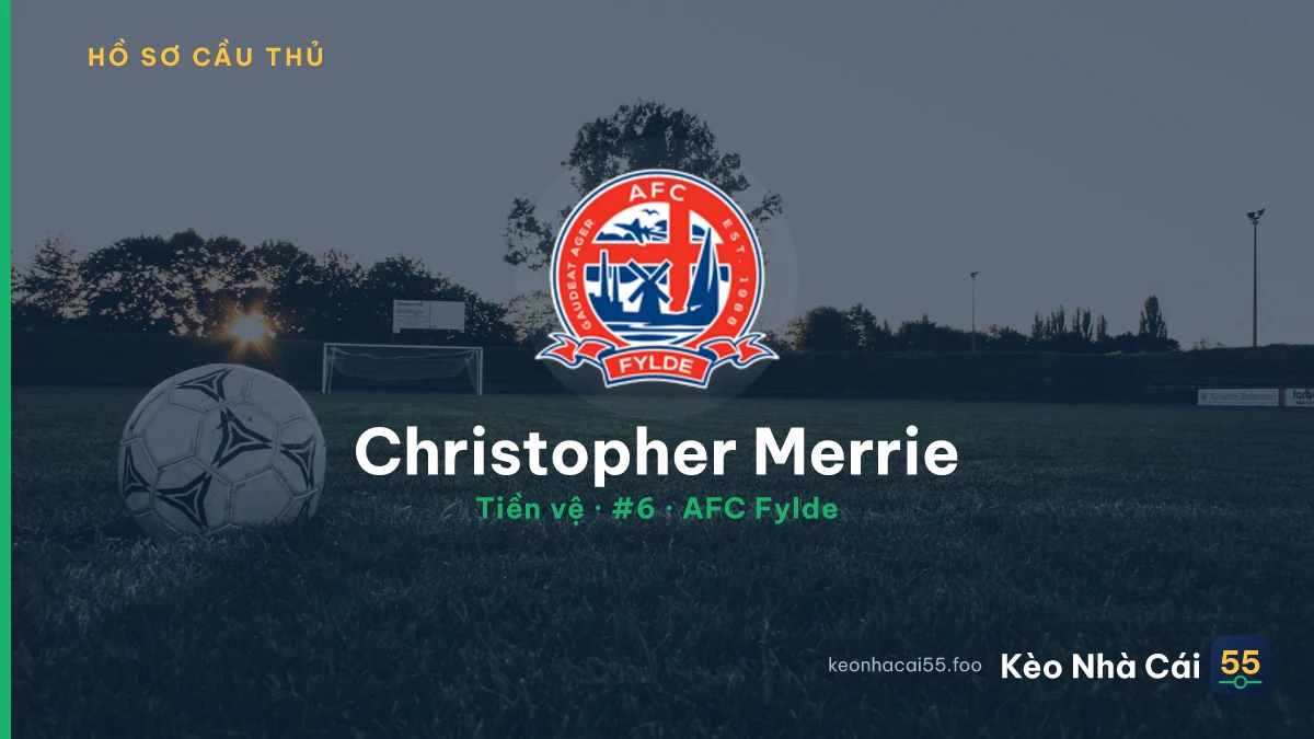 Christopher Merrie — AFC Fylde