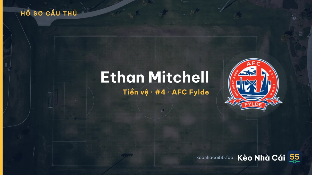 Ethan Mitchell — AFC Fylde