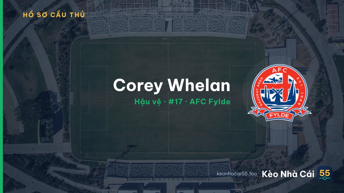 Corey Whelan — AFC Fylde