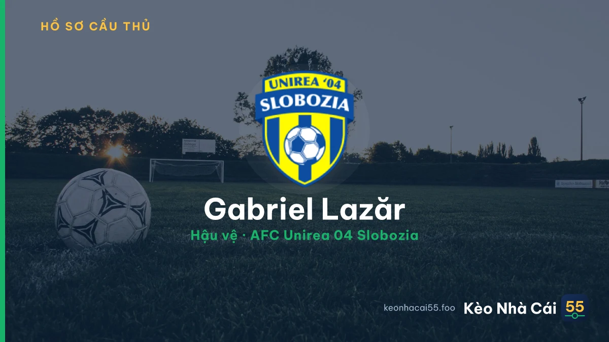 Gabriel Lazăr — AFC Unirea 04 Slobozia