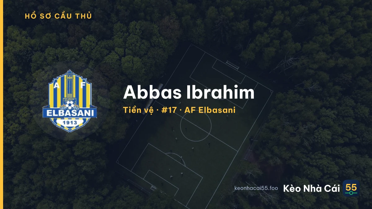 Abbas Ibrahim — AF Elbasani