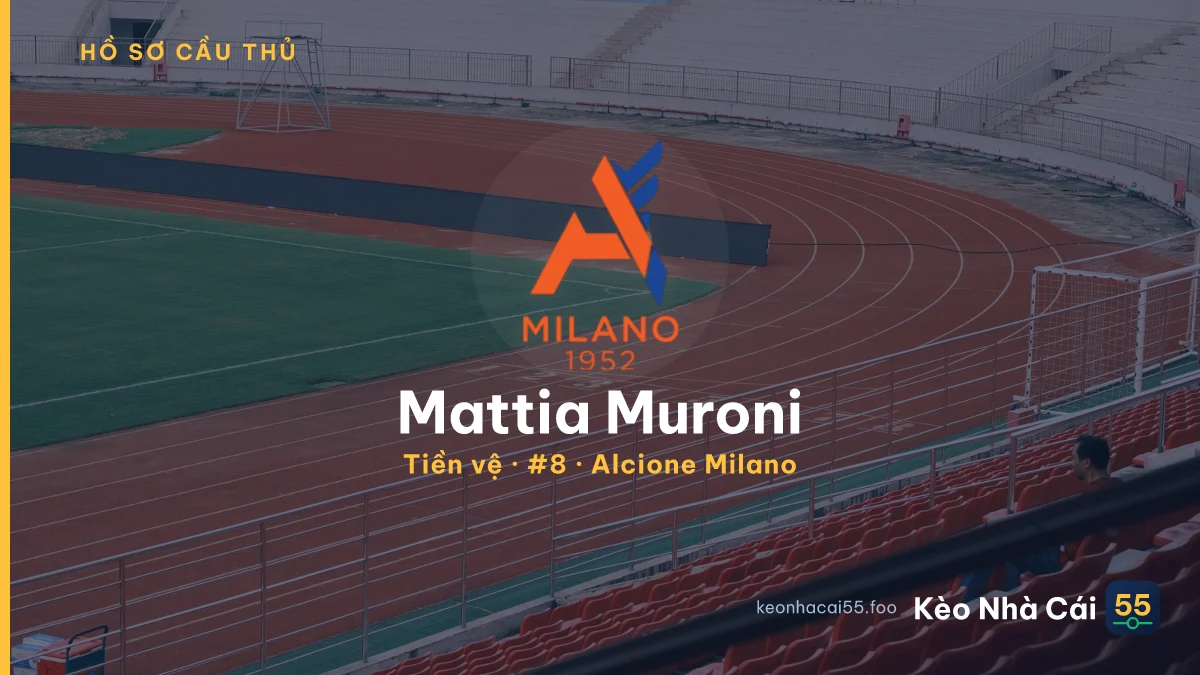 Mattia Muroni — Alcione Milano