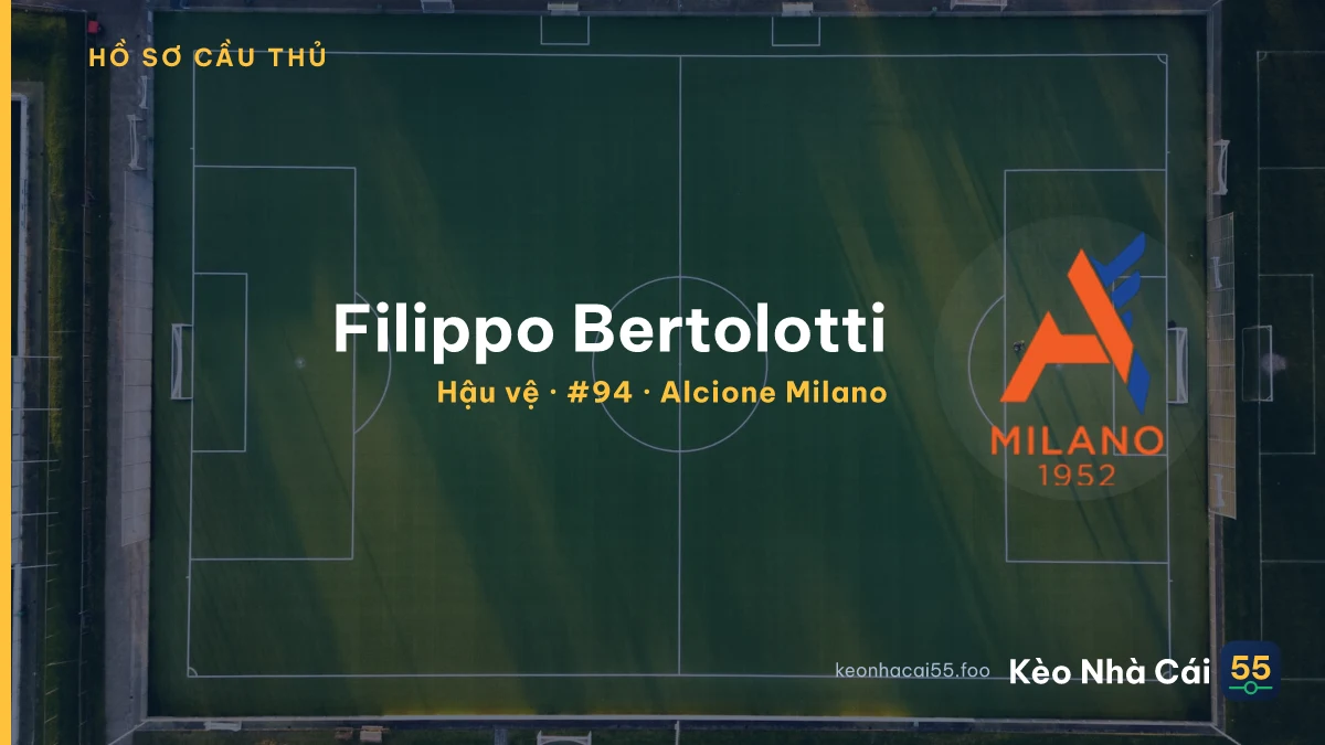Filippo Bertolotti — Alcione Milano