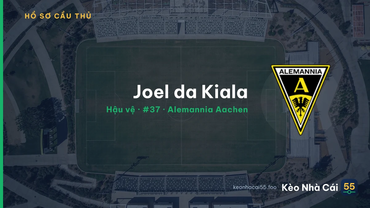Joel da Kiala — Alemannia Aachen