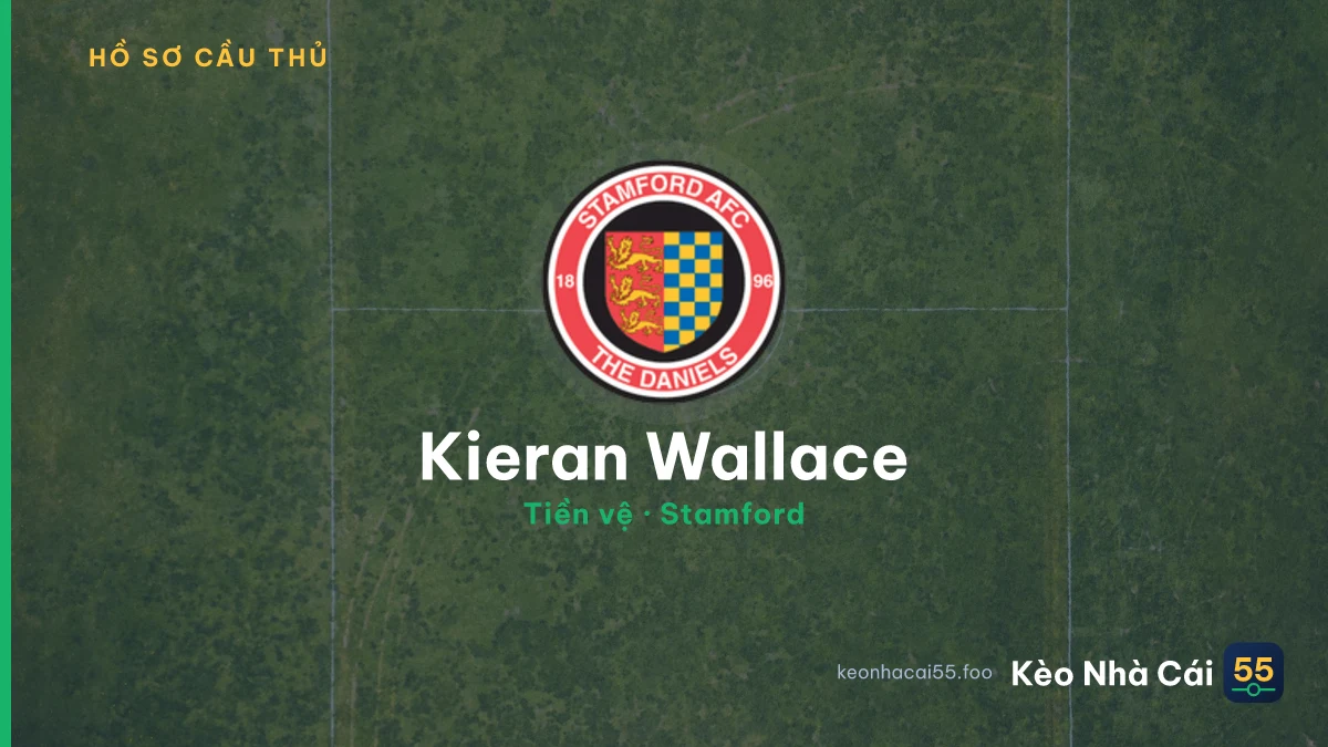 Kieran Wallace — Stamford
