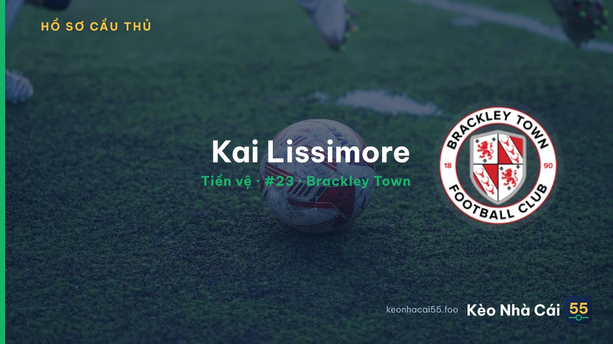 Kai Lissimore — Brackley Town