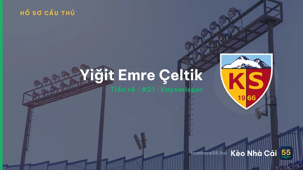 Yiğit Emre Çeltik — Kayserispor