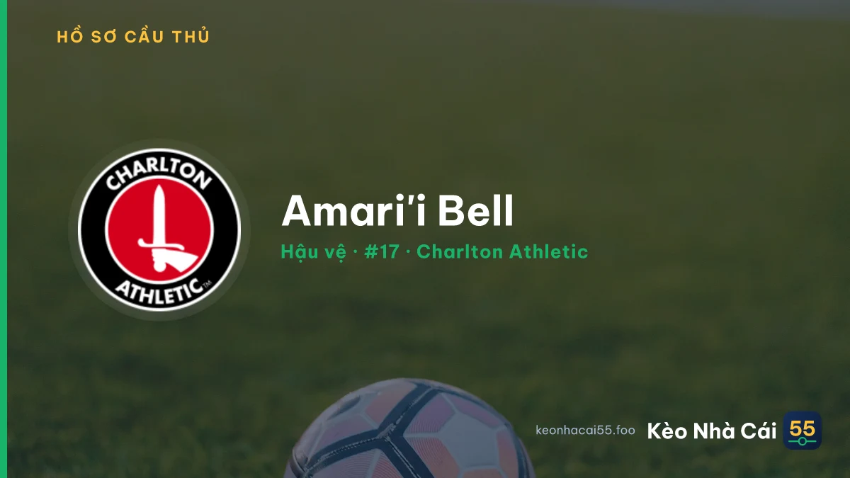 Amari'i Bell — Charlton Athletic