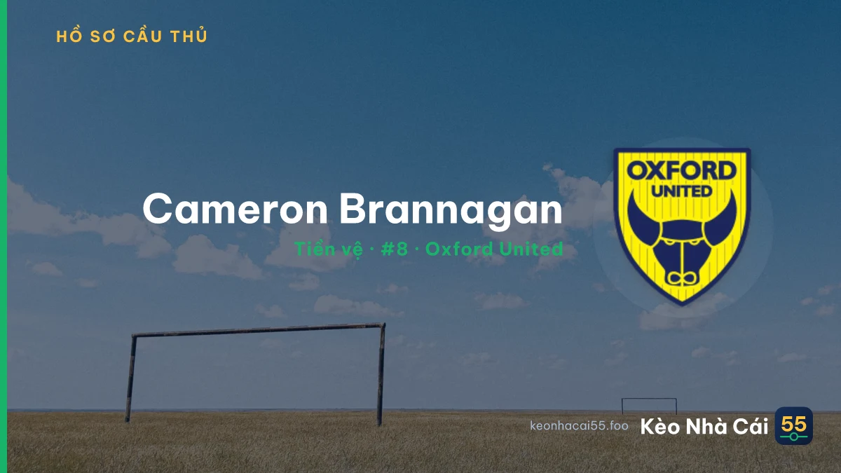 Cameron Brannagan — Oxford United