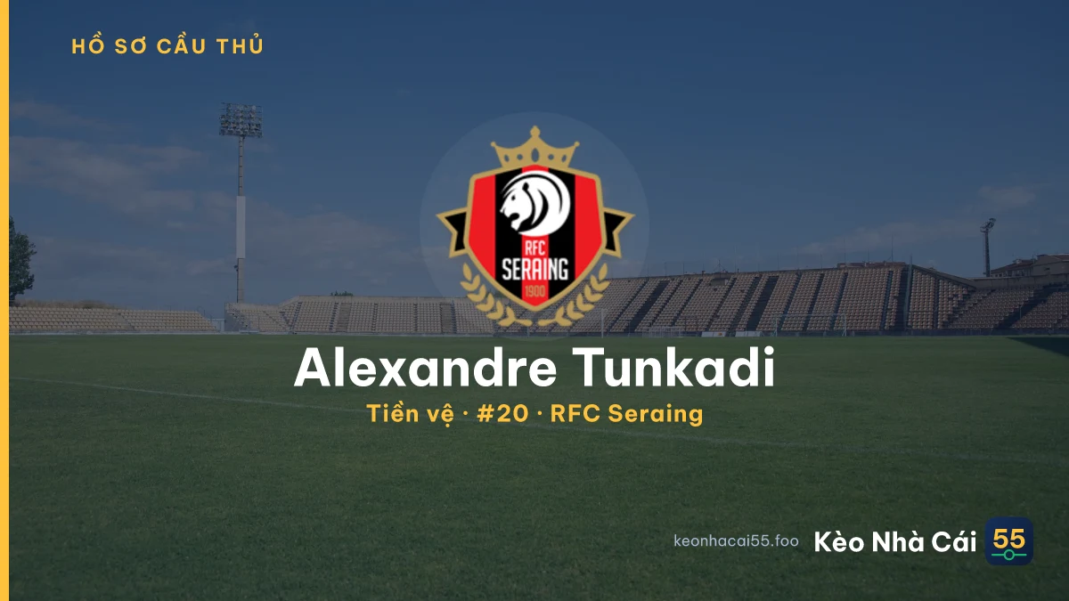 Alexandre Tunkadi — RFC Seraing