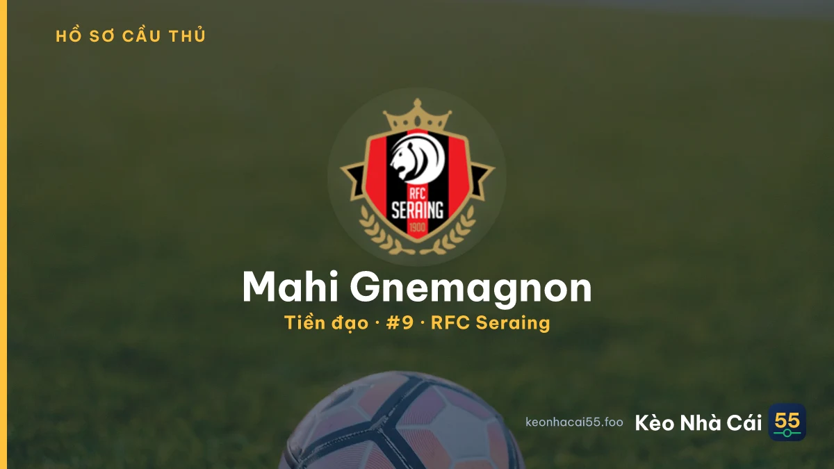 Mahi Gnemagnon — RFC Seraing
