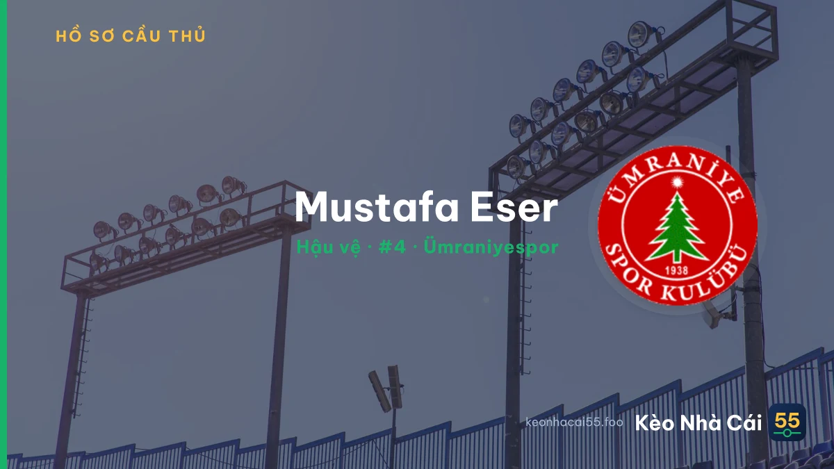 Mustafa Eser — Ümraniyespor