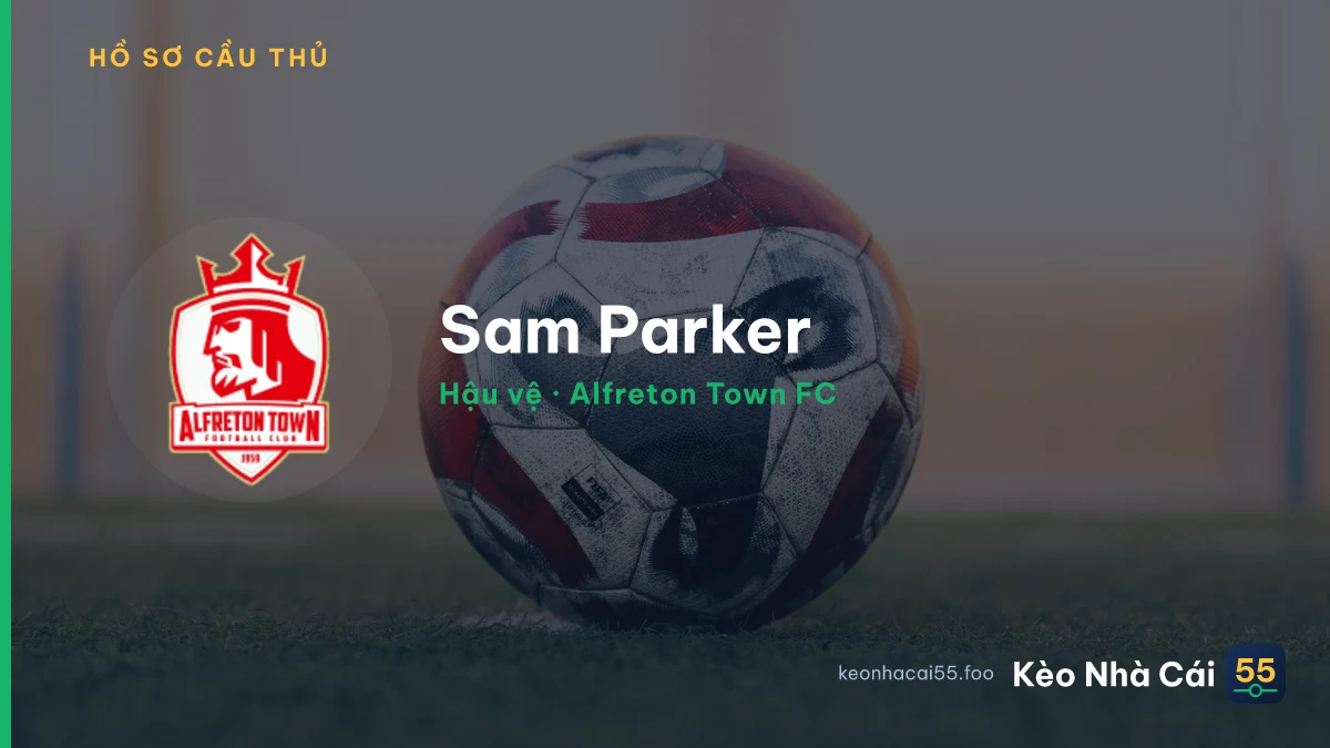 Sam Parker — Alfreton Town FC