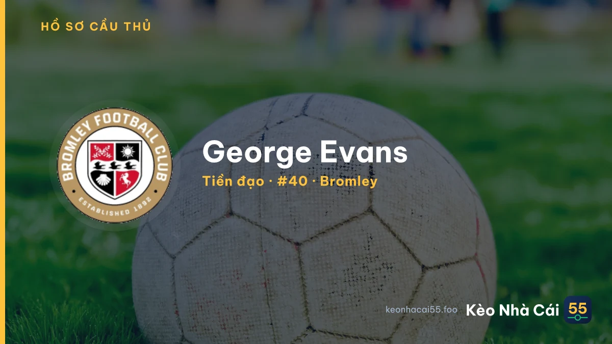 George Evans — Bromley