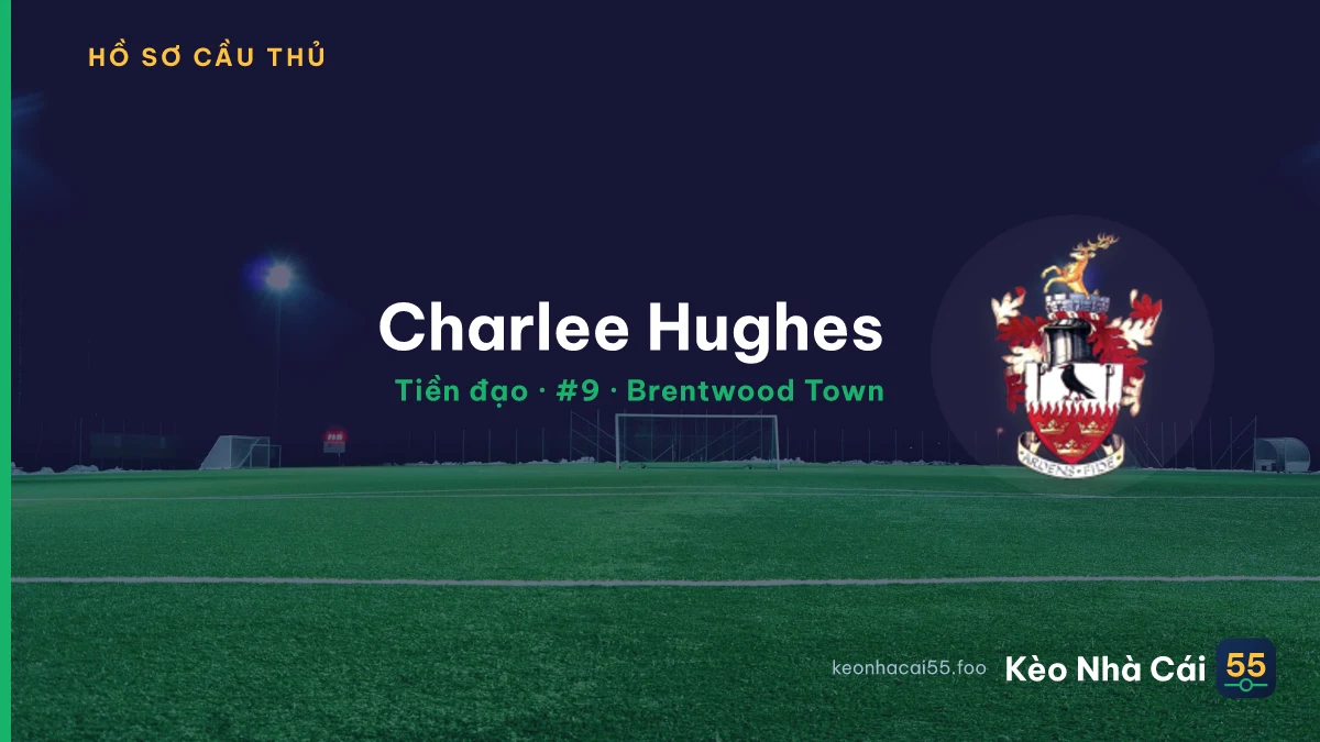 Charlee Hughes — Brentwood Town
