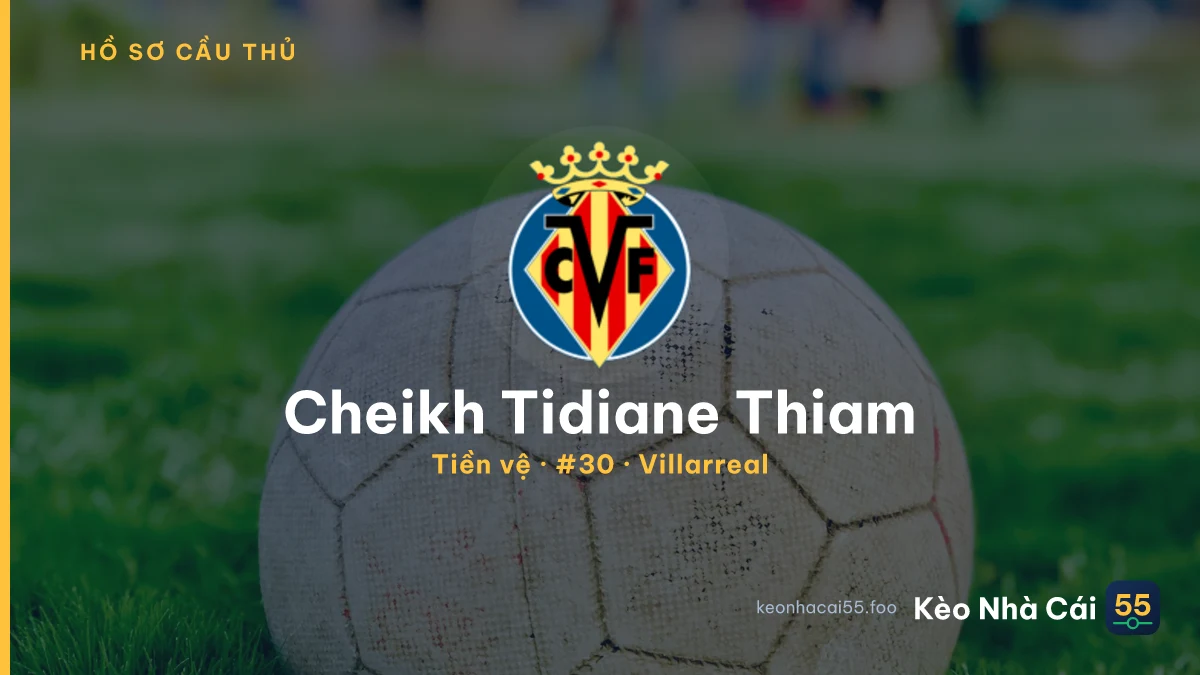 Cheikh Tidiane Thiam — Villarreal