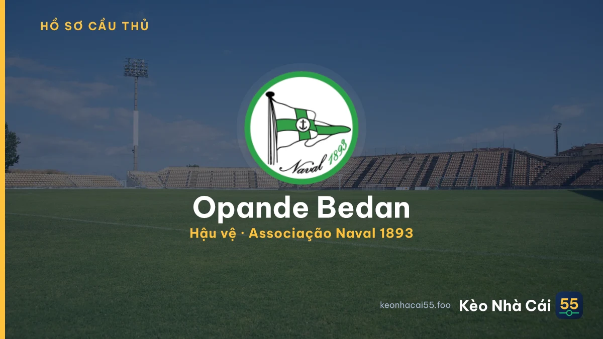 Opande Bedan — Associação Naval 1893