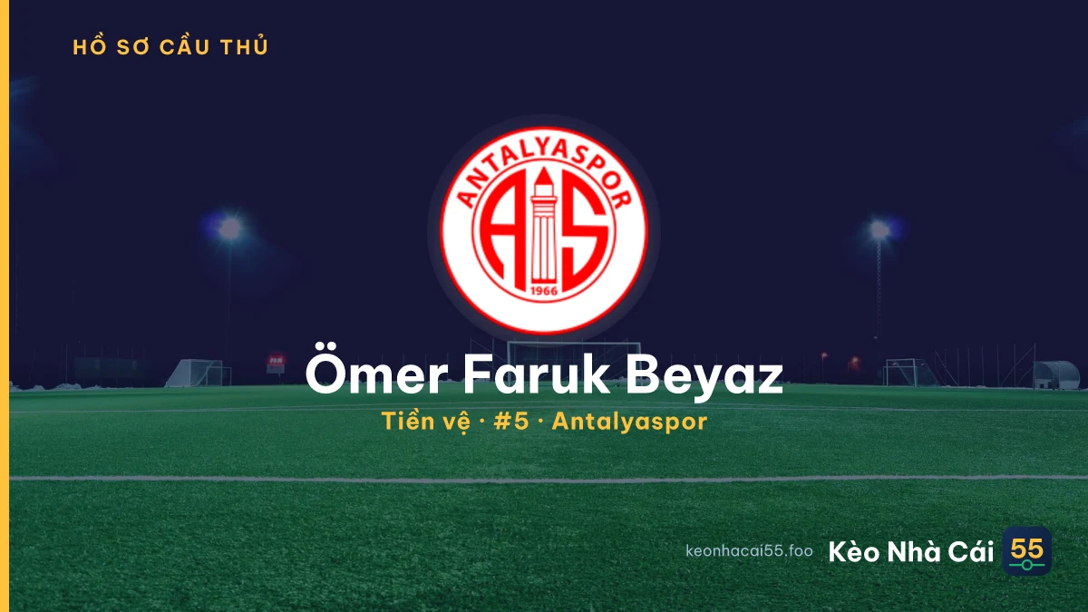 Ömer Faruk Beyaz — Antalyaspor