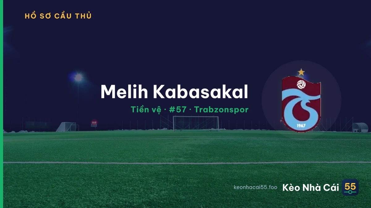 Melih Kabasakal — Trabzonspor