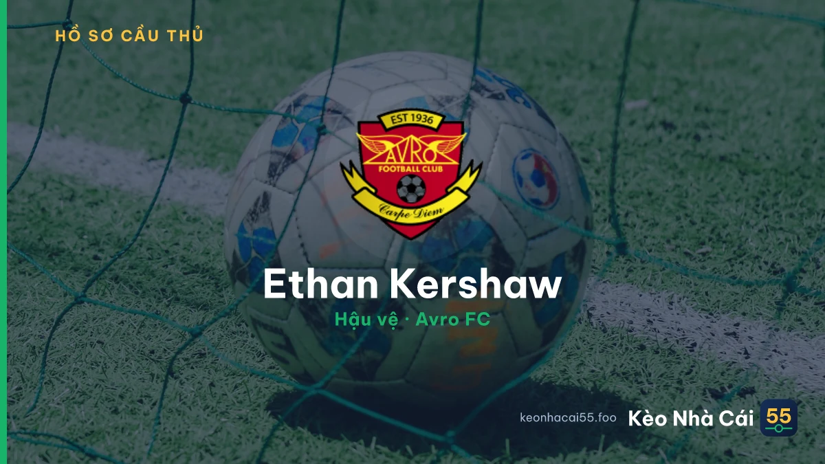 Ethan Kershaw — Avro FC