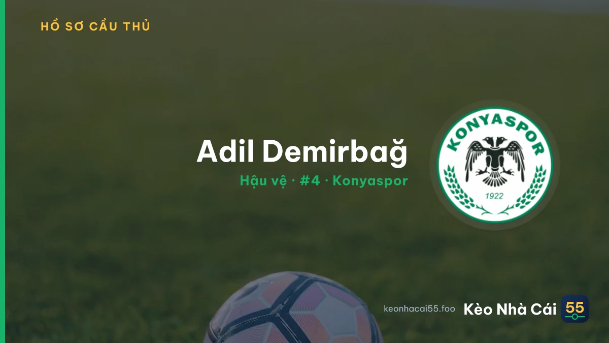 Adil Demirbağ — Konyaspor