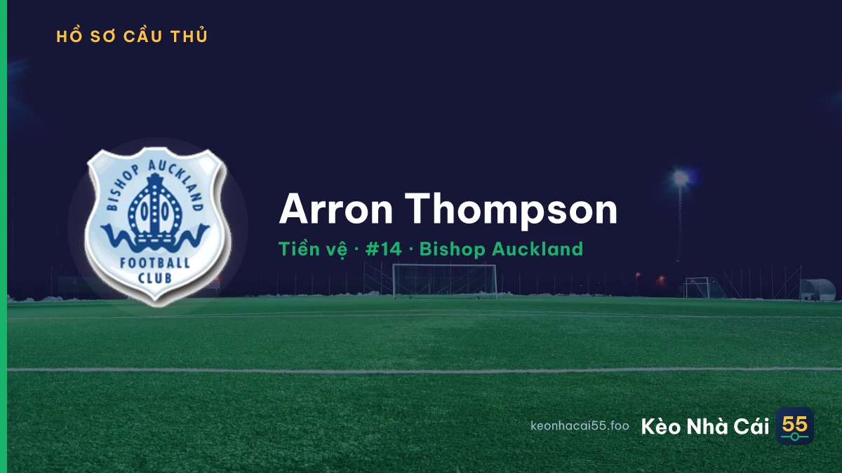 Arron Thompson — Bishop Auckland