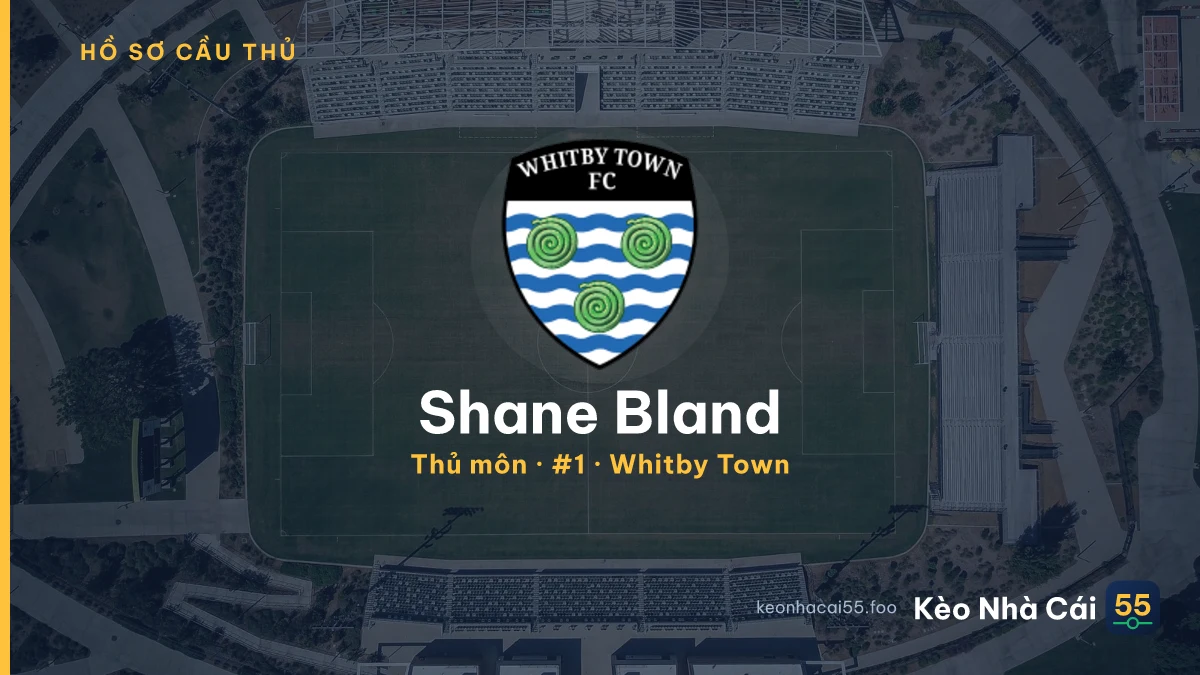 Shane Bland — Whitby Town