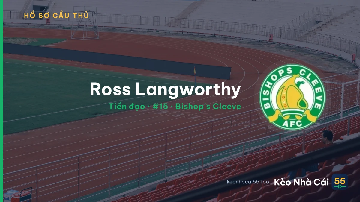 Ross Langworthy — Bishop's Cleeve
