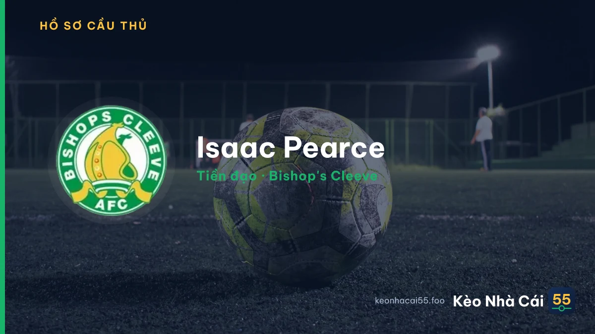 Isaac Pearce — Bishop's Cleeve