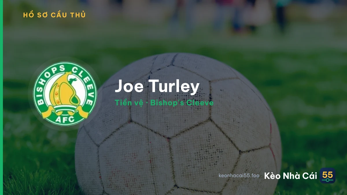 Joe Turley — Bishop's Cleeve