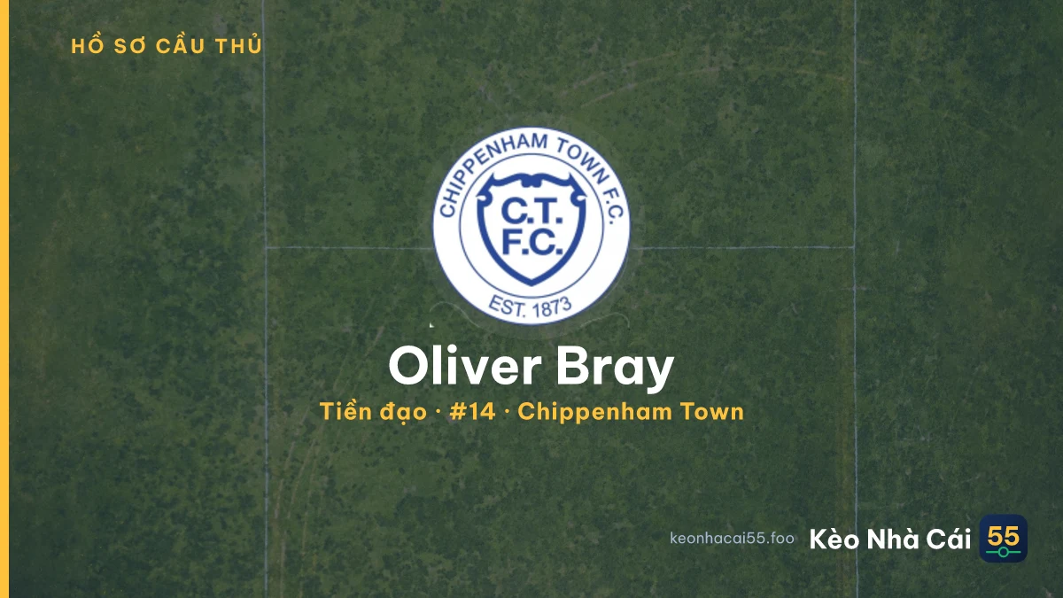 Oliver Bray — Chippenham Town