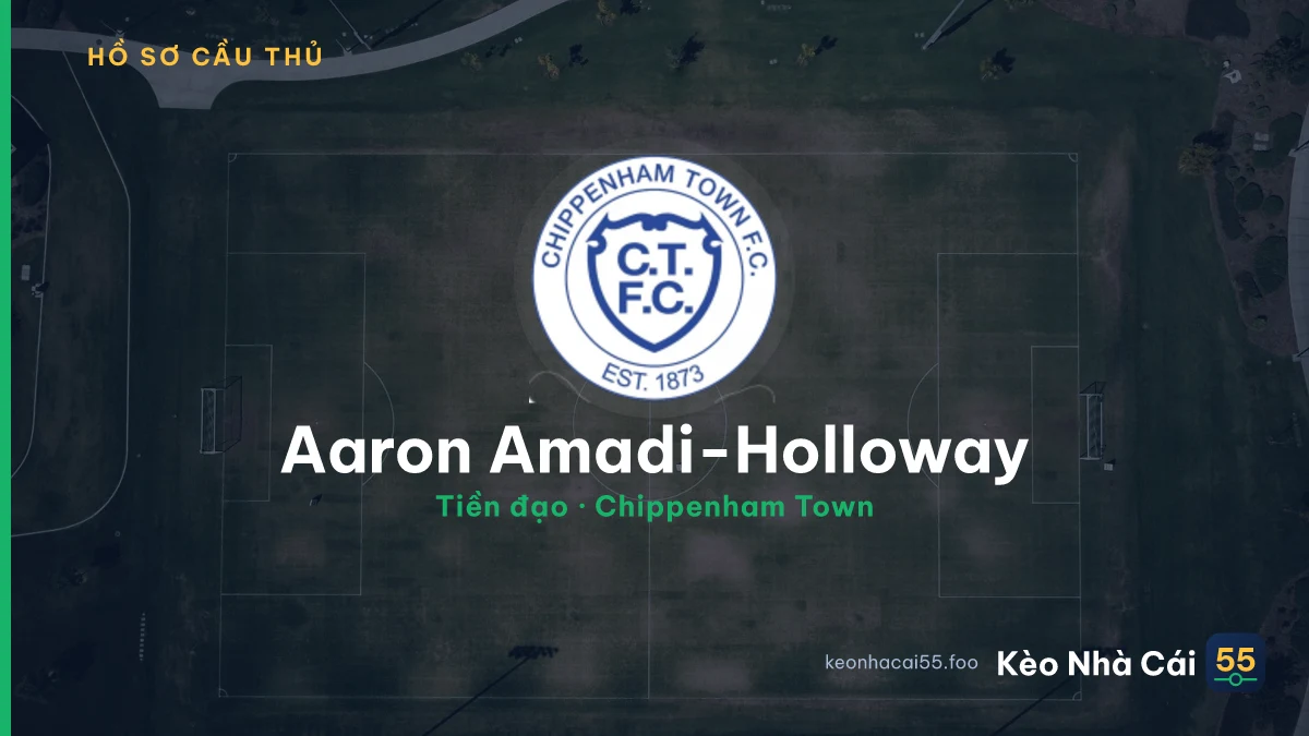 Aaron Amadi-Holloway — Chippenham Town